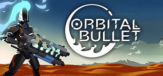 Orbital Bullet