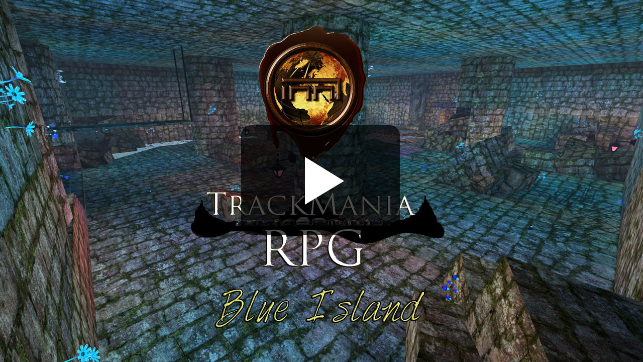 Blue Island - Trackmania RPG