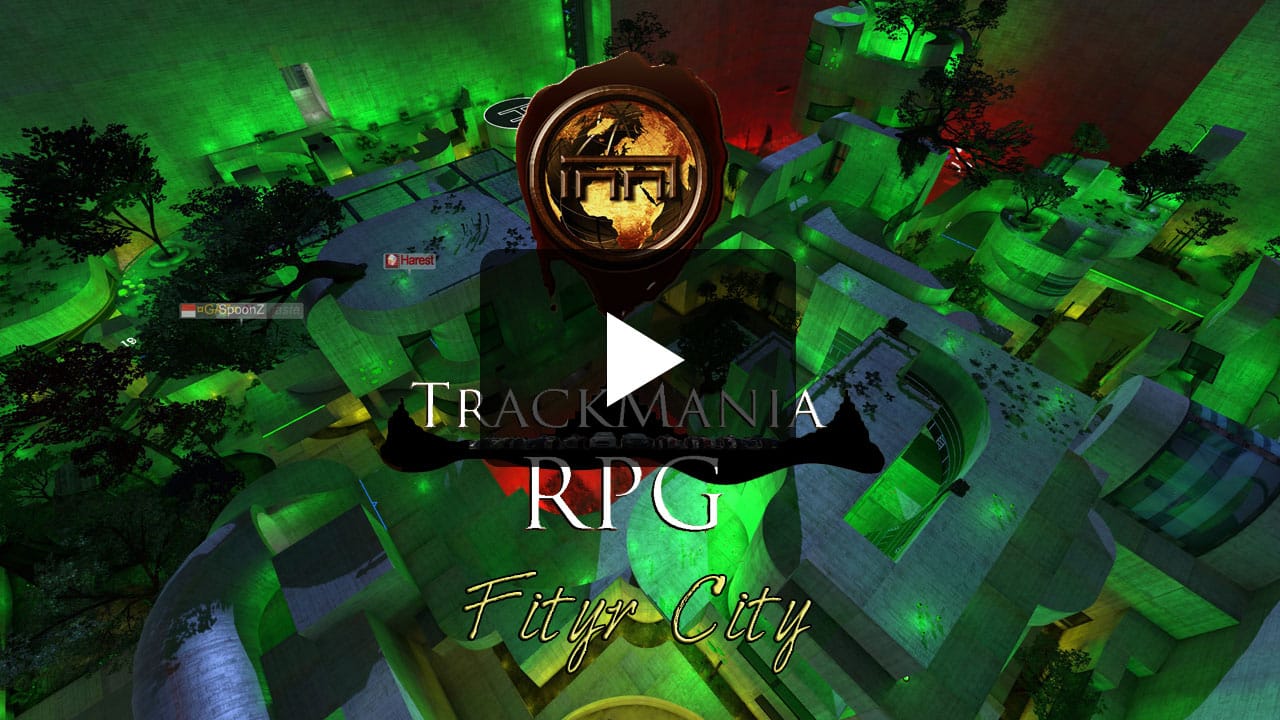Trackmania RPG - Fityr City