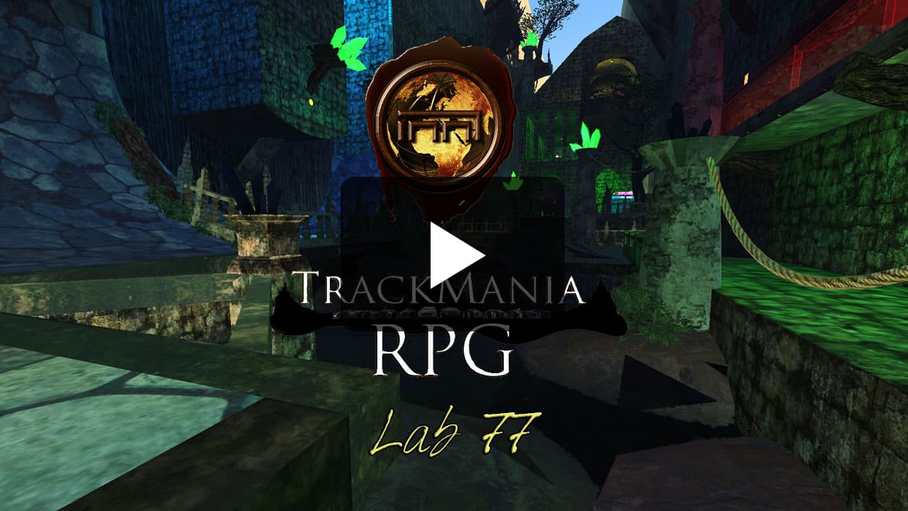 Trackmania RPG - Lab 77