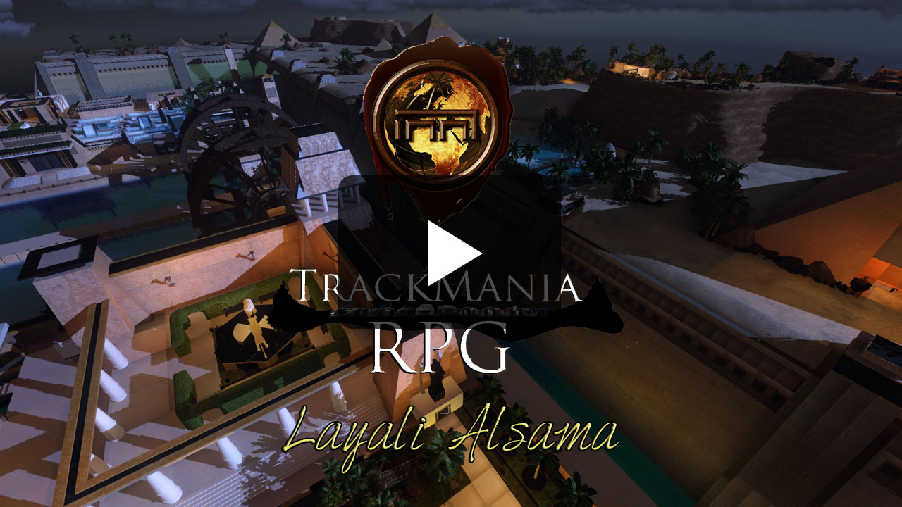 Trackmania RPG - Layali Alsama
