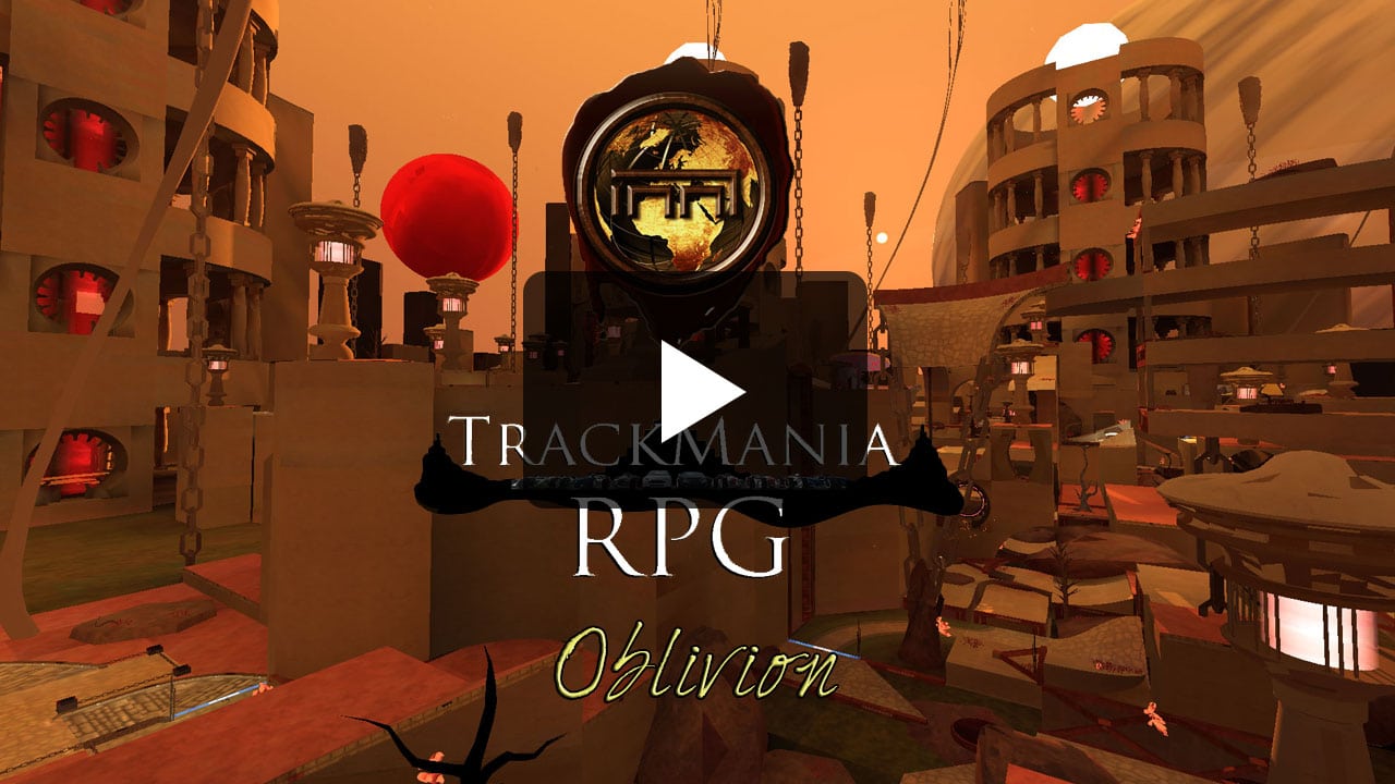 TRACKMANIA RPG - Oblivion